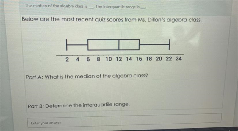 1 The median____ of the algebraClass is____ the interquartile range is______ Part-example-1