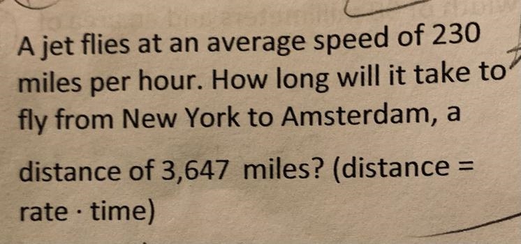 A jet flies at an average speed of 230 miles per hour. How long will it take to fly-example-1