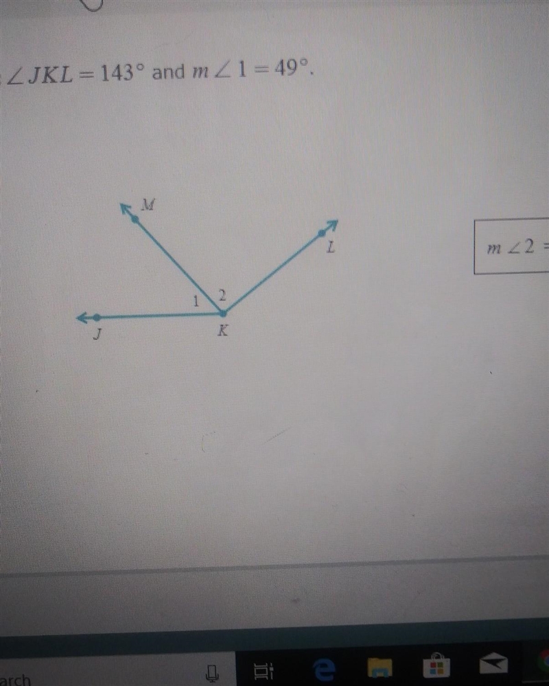 In the figure below, m ZIKL = 143° and mZ1 =499, Find m2, M 2 1 2 K-example-1