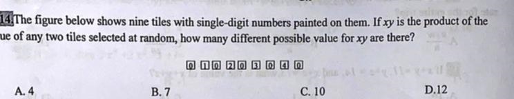 14. The figure below shows nine tiles with single-digit numbers painted on them. If-example-1