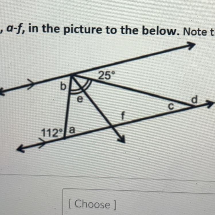 Find the lettered angles, a-f, in the picture shown below. note that the two lines-example-1