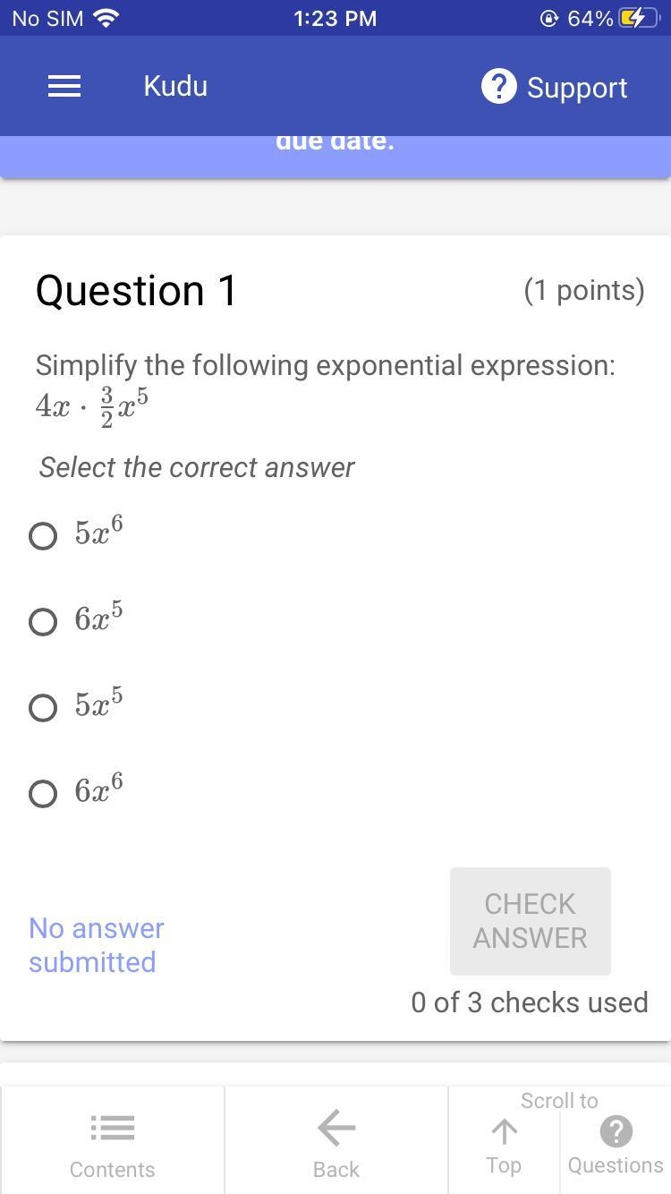 Question 1(1 points)Simplify the following exponential expression:4x - 3/1x5.Select-example-1