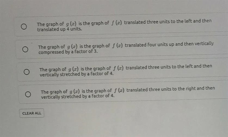 let f(x)=log_2(x) and g(x)= 4log_2(x+3). Which of the following accurately compares-example-1