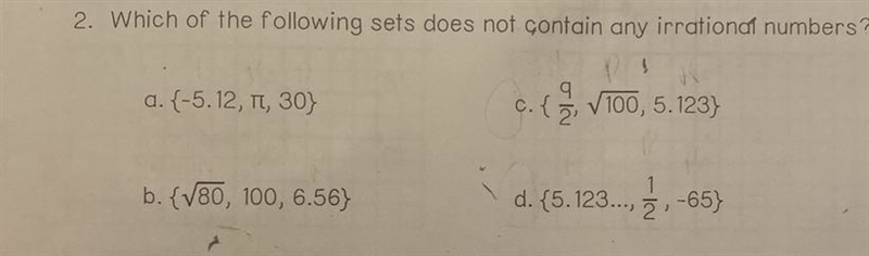 Which of the following sets does not contain any irrational numbers? PICTURE OF SETS-example-1