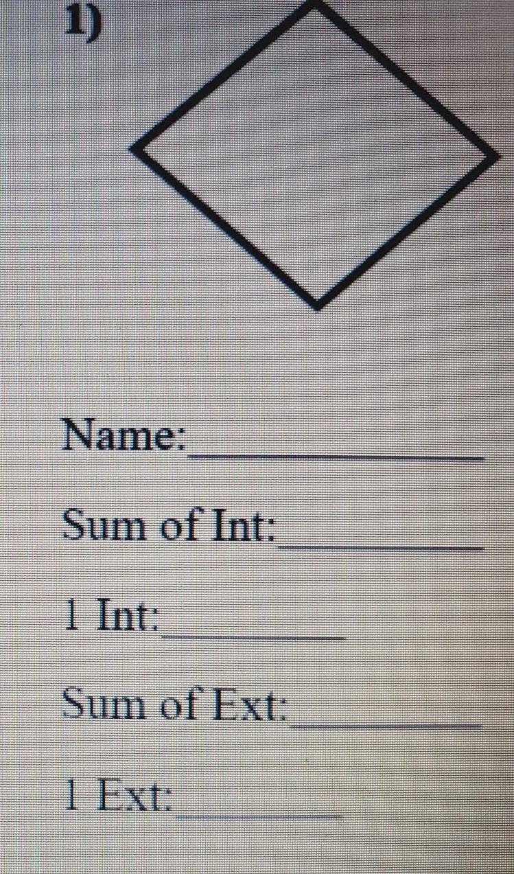 Itss a regular polygonName:sum of interior:1 Int:Sum of exterior:1 Ext:-example-1