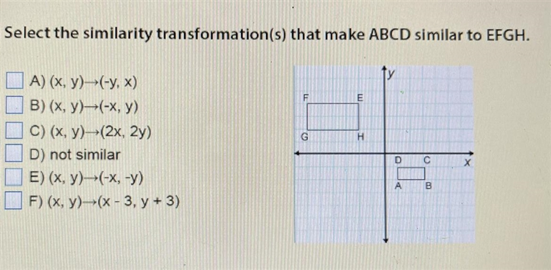 Select the similarity transformation(s) that make ABCD similar to EFGH.SELECT ALL-example-1