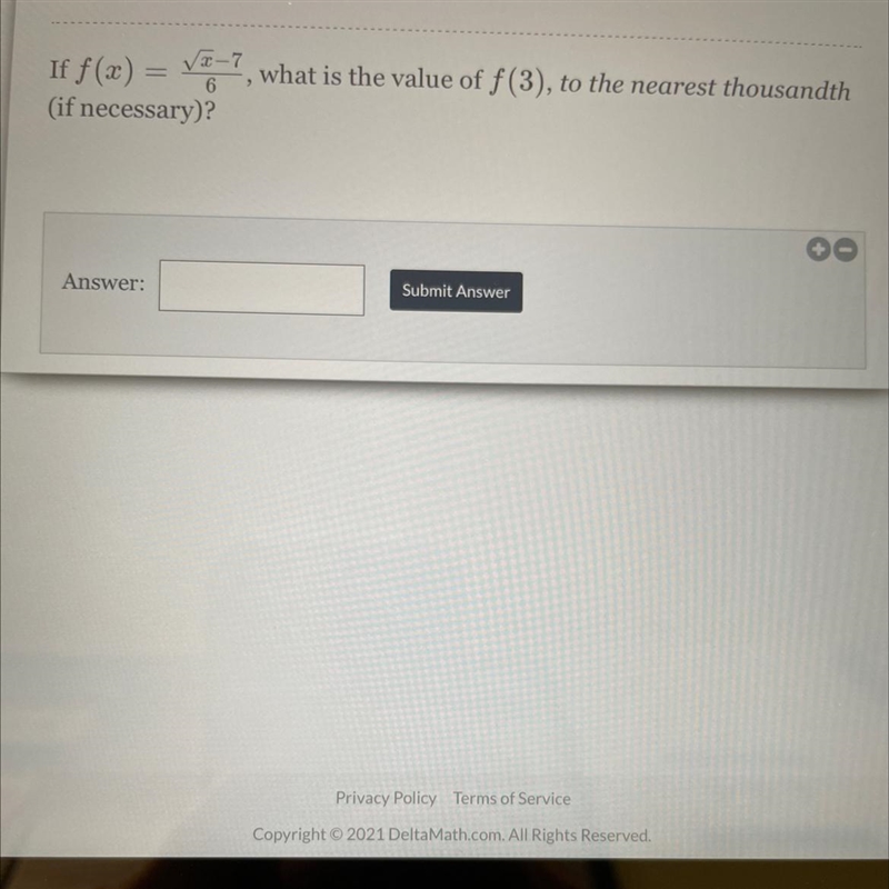 If f(x) =(if necessary)?(x-76what is the value of f(3), to the nearest thousandth-example-1