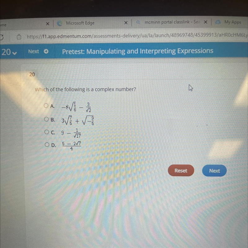 Which of the following is a complex number? OA. -8√-3/1/2 OB. 3√/+√√ 9 5 OC. 9-17 OD-example-1