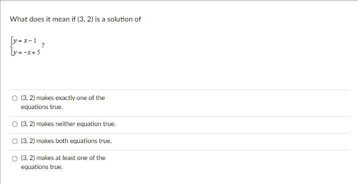 What does it mean if (3, 2) is a solution ofy=x-1y=-x +5-example-1