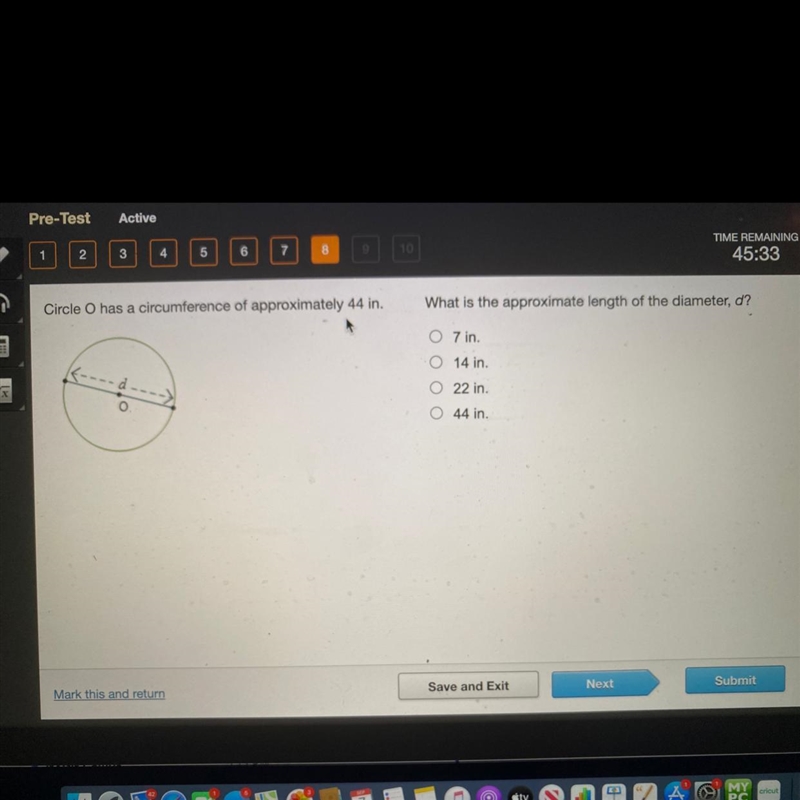 What is the approximate length of the diameter, d? 7in 14in 22in 44in-example-1