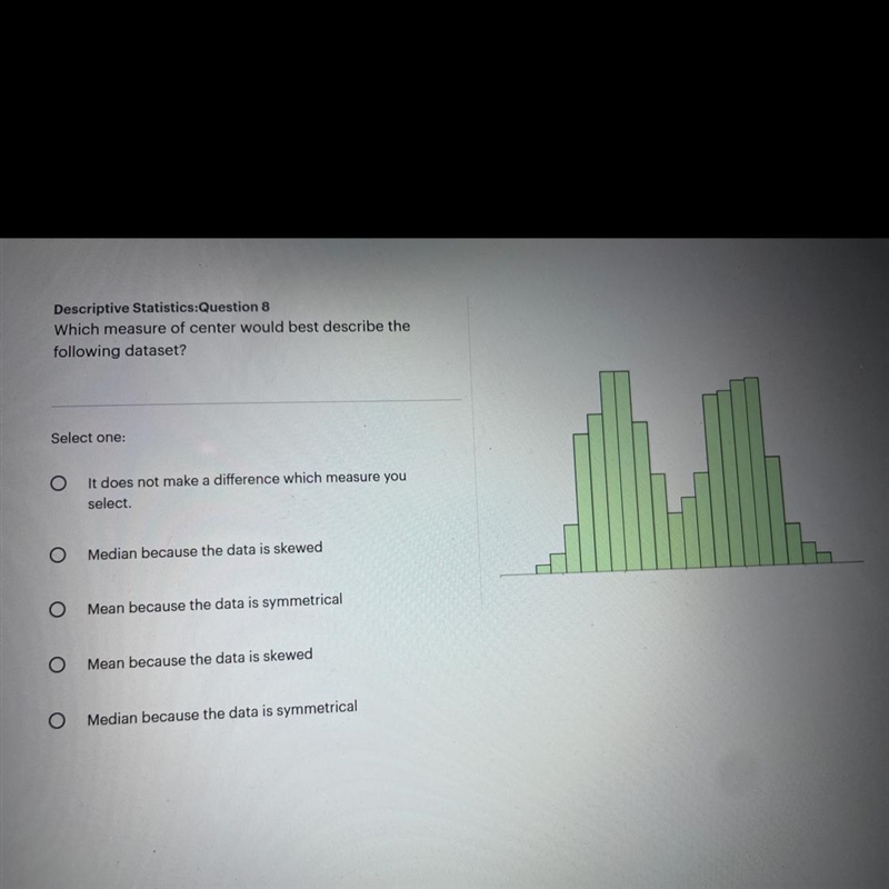 What’s measure of center do I use for the graph? And why?-example-1