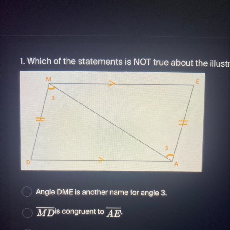 1. Which of the statements is NOT true about the illustration?Angle DME is another-example-1