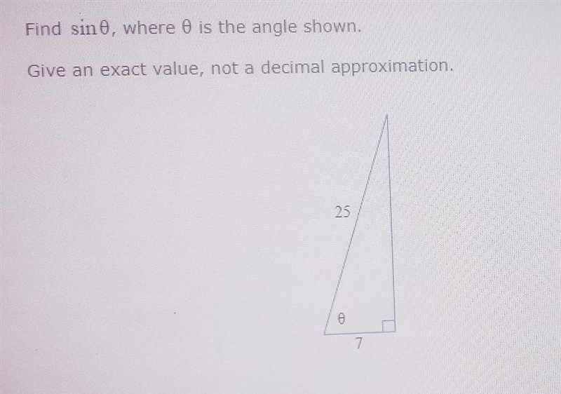 Find sine, where is the angle shown. Give an exact value, not a decimal approximation-example-1