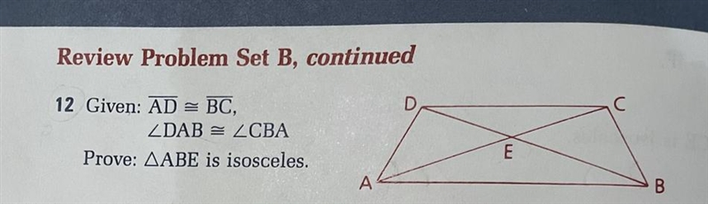 Geometry Question - Given: segment AD = segment BC, angle DAB = angle CBA; Prove: triangle-example-1