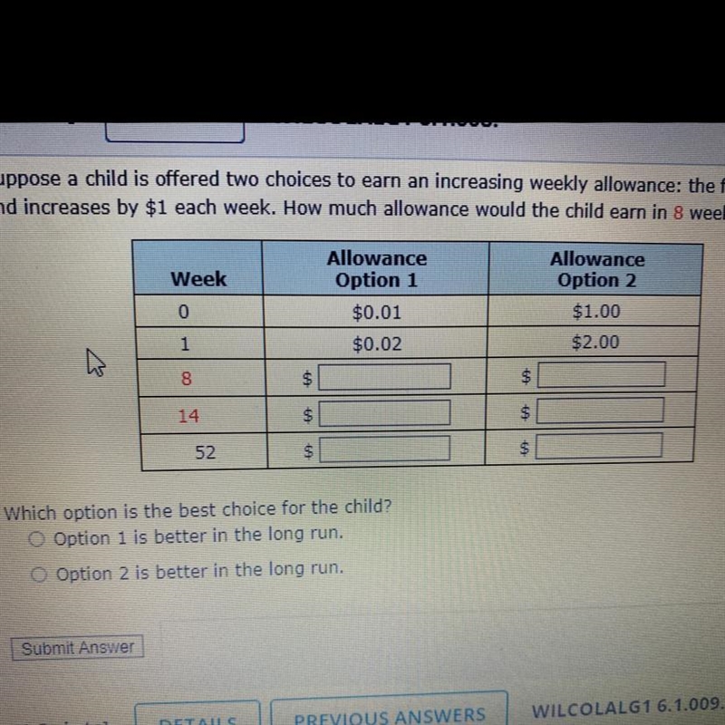 Suppose a child is offered two choices to earn an increasing weekly allowance: the-example-1