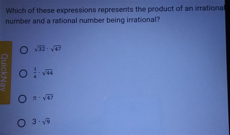 Which of these expressions represents the product of an irrational number and a rational-example-1