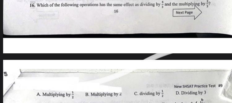 Which of the following operations has the same effect as dividing by and the multiplying-example-1