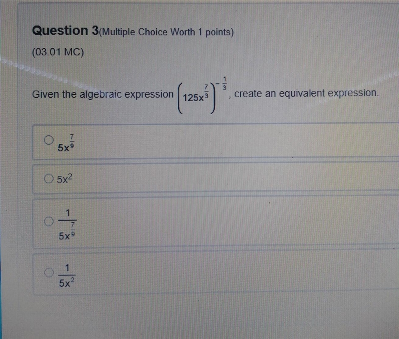 Given the algebraic expression 125x7^3) -1^3 create an equivalent expression.​-example-1