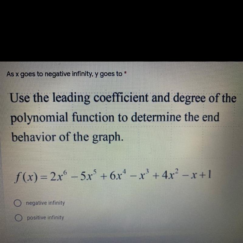 Use the leading coefficient and degree of thepolynomial function to determine the-example-1