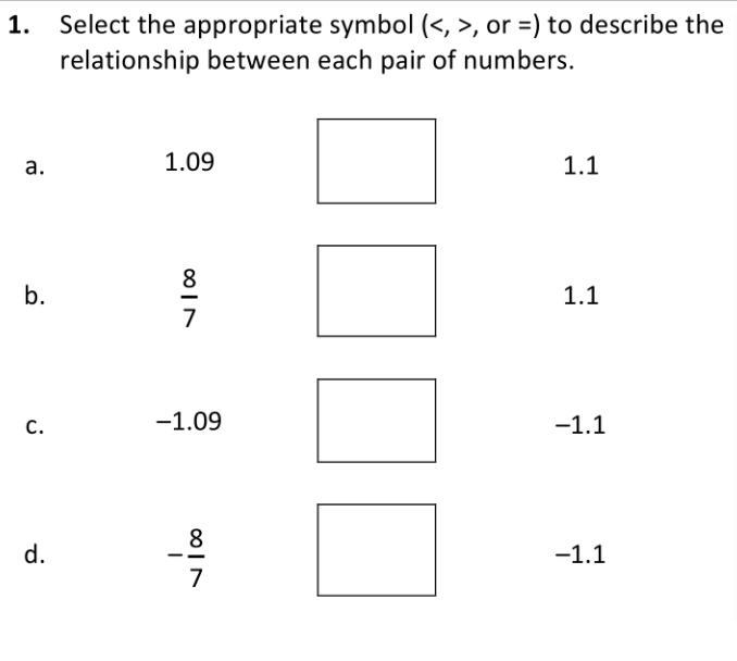 Select the appropriate symbol (<,>, or =) to describe the relationship between-example-1