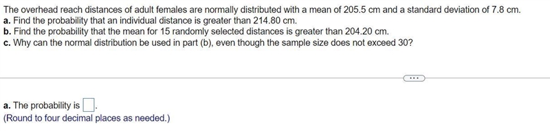 The overhead reach distances of adult females are normally distributed with a mean-example-1