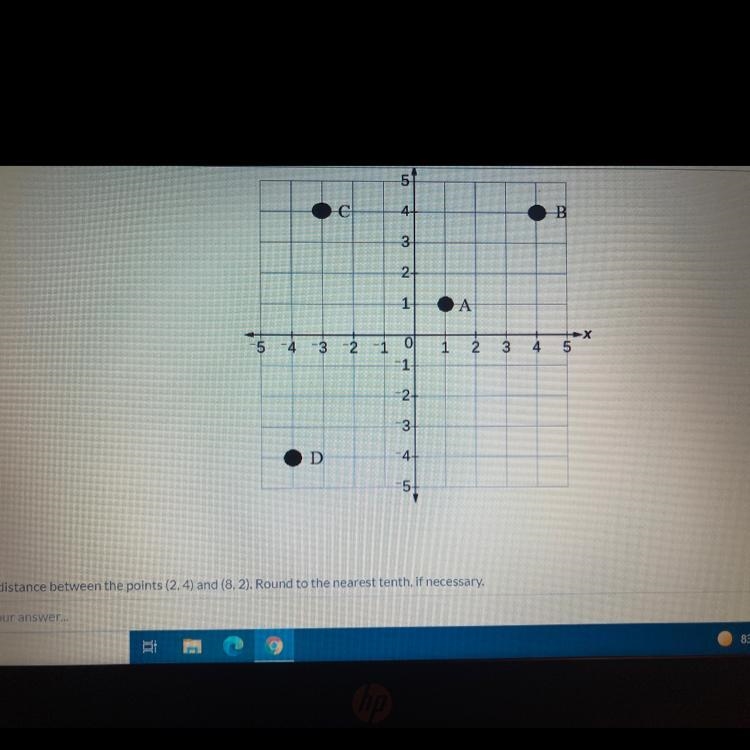 Find the distance between the points 2 4 and 8 2 round to the nearest 10th if necessary-example-1