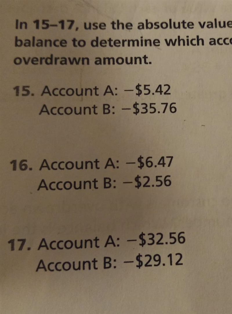 using the absolute value of each account balance to determine which account has the-example-1