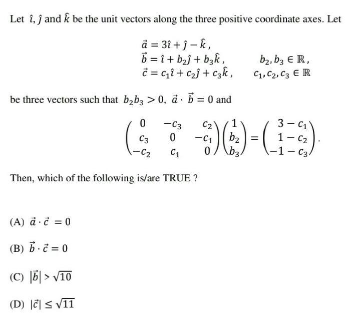 Let \rm\hat{i}, \hat{j} \: and \: \hat{k} be the unit vector along the three positive-example-1