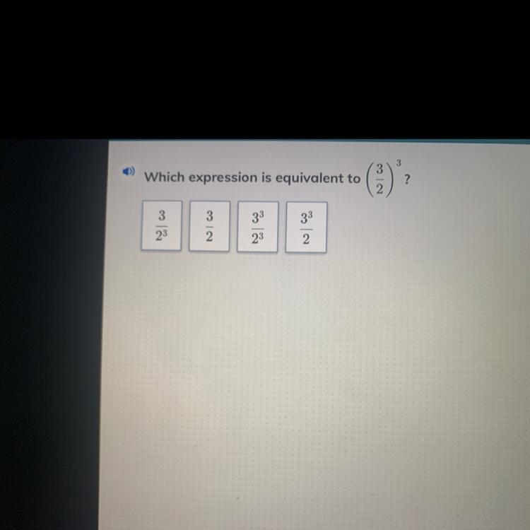 Which expression is equivalent to 3/2^3 HELP ASAP-example-1