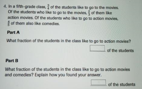 4. In a fifth-grade class, å of the students like to go to the movies. Of the students-example-1