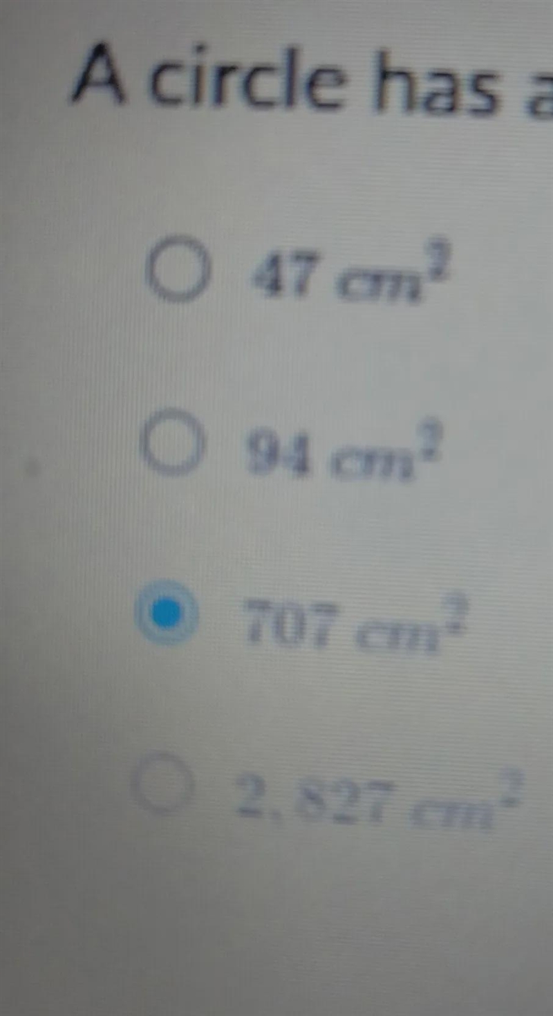 A circle has a radius of 15 cm which of these is the closets to it's area-example-1