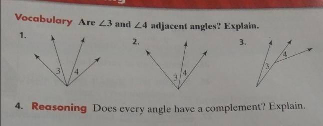 Vocabulary Are 23 and 24 adjacent angles? Explain. 1. 2. 3. 4 Reasoning Does every-example-1