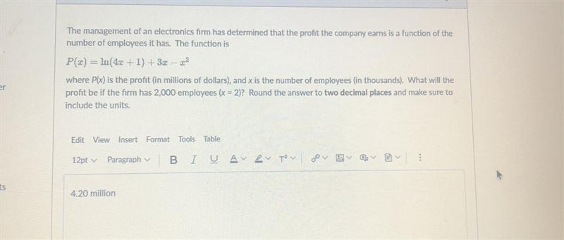 Refer to Question 16. How fast is the profit increasing when there are only 900 employees-example-1