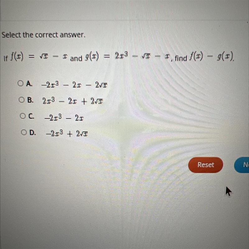 Select the correct answer.If f(e)- I and g(r) = 203 - vI - I, find 1 (=) - g(=).-example-1