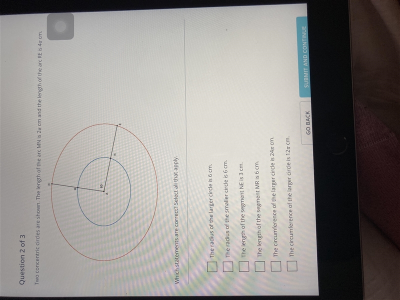 Question 2 of 3Two concentric circles are shown. The length of the arc MN is 27 cm-example-2