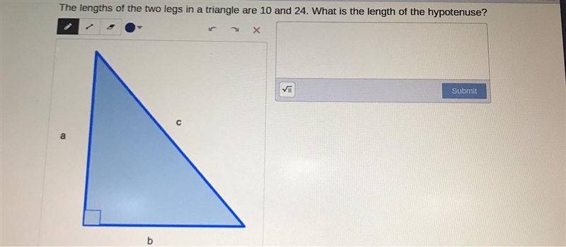 The lengths of the two legs in a triangle are 10 and 24. What is the length of the-example-1