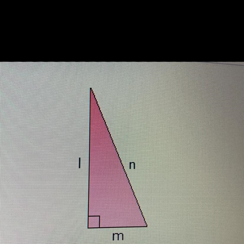 If = 12 cm and m=5 cm what is the length of n? A 11 cm B.10 cm C. 13 cm D. 14 cm-example-1