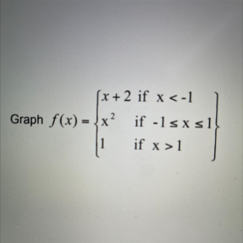 First graph and then find the intervals of increasing and decreasing for piecewise-example-1