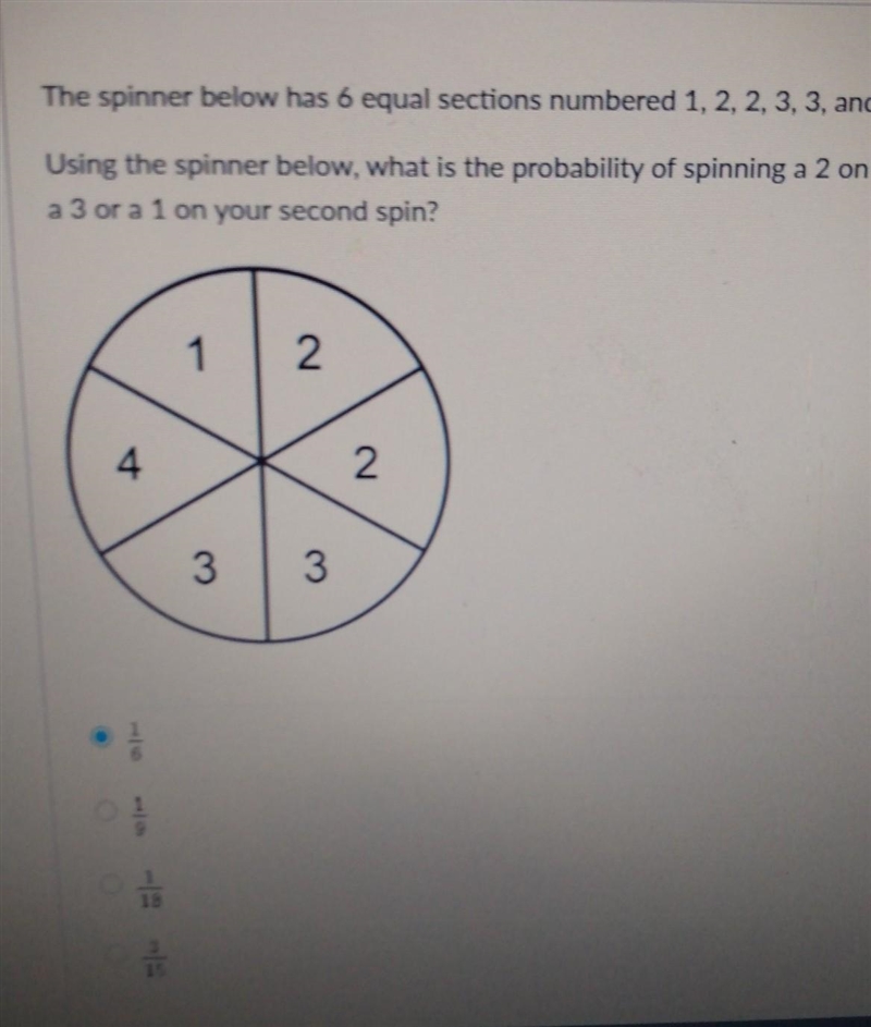 The spinner below has 6 equal sections numbered 1, 2, 2, 3, 3, and 4. Using the spinner-example-1