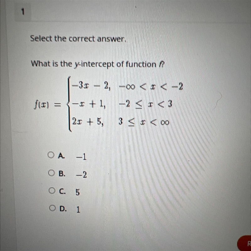 What is the y-intercept of function f?-31 - 2.-0 < I<-?f(e)-I+1,-2 < I &lt-example-1