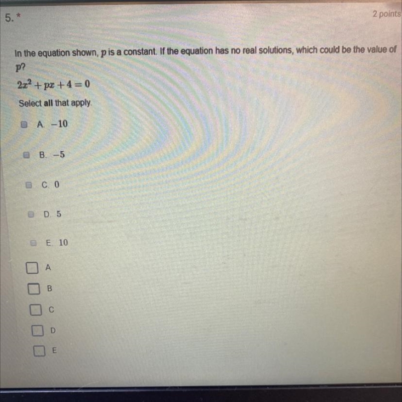 In the equation shown, p is a constant. If the equation has no real solutions, which-example-1