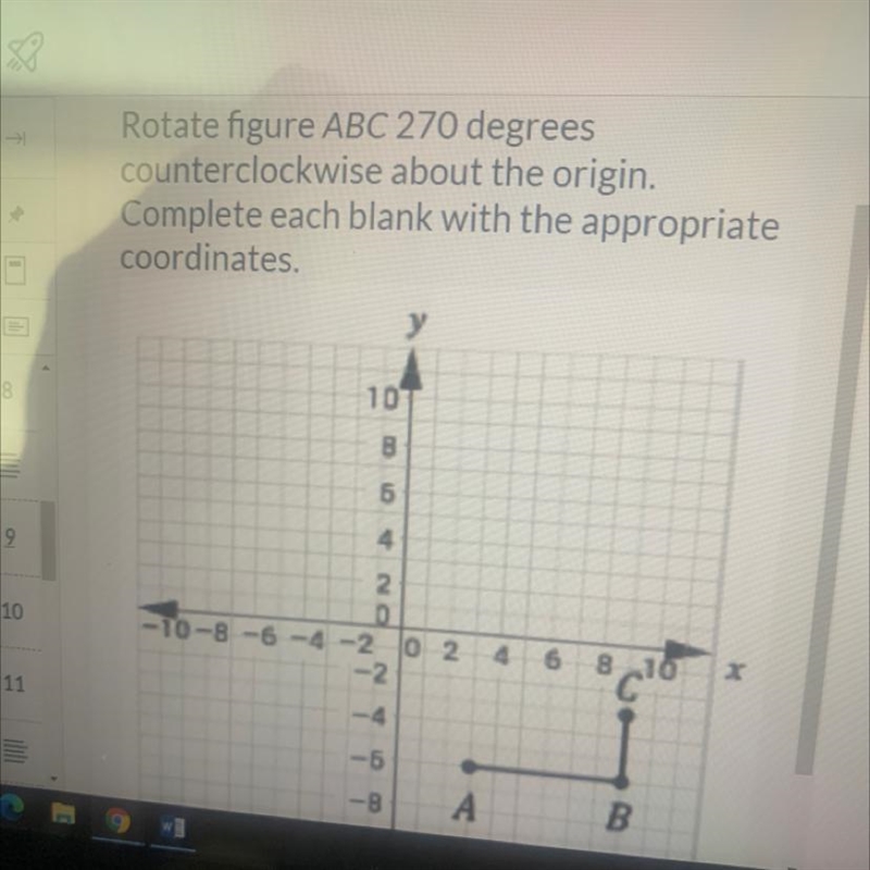 Figure A B C 270 degrees counter clockwise about the origin complete each blank with-example-1