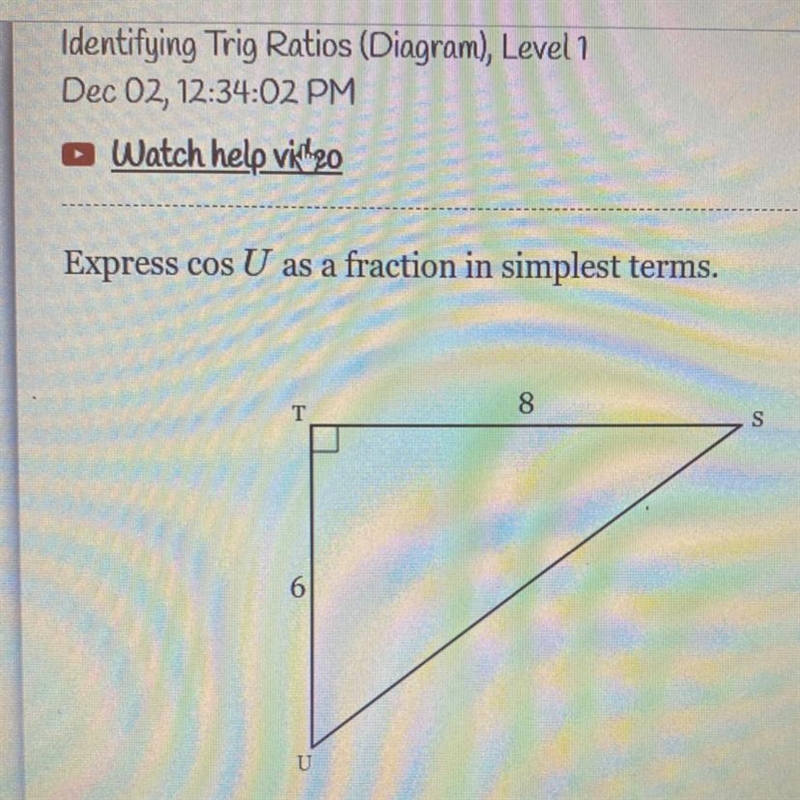 Express cos U as a fraction in simplest terms. T 6 U 84 S-example-1