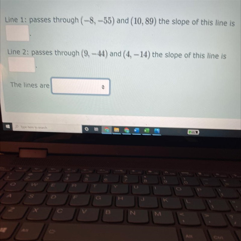 Find the slope of each line and then determine if the lines are parallel perpendicular-example-1