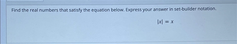 Find the real numbers that satisfy the equation below. Express your answer in set-example-1