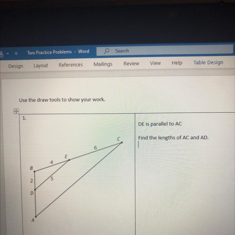 DE is parallel to ACFind the lengths of AC and AD.-example-1