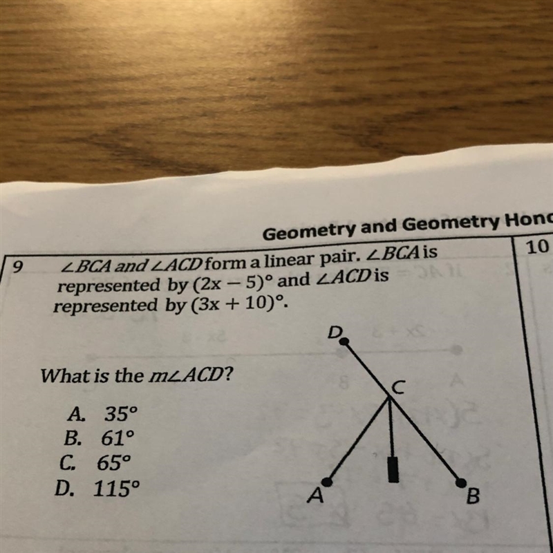 9 LBCA and LACD form a linear pair. LBCA is represented by (2x - 5)° and LACD is represented-example-1