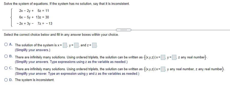 Solve the system of equations. If the system has no solution, say that it is inconsistent-example-1