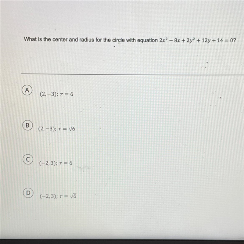 What is the center and radius for the circle with equation 2x2 - 8x + 2y2 +12y + 14 = 0? A-example-1