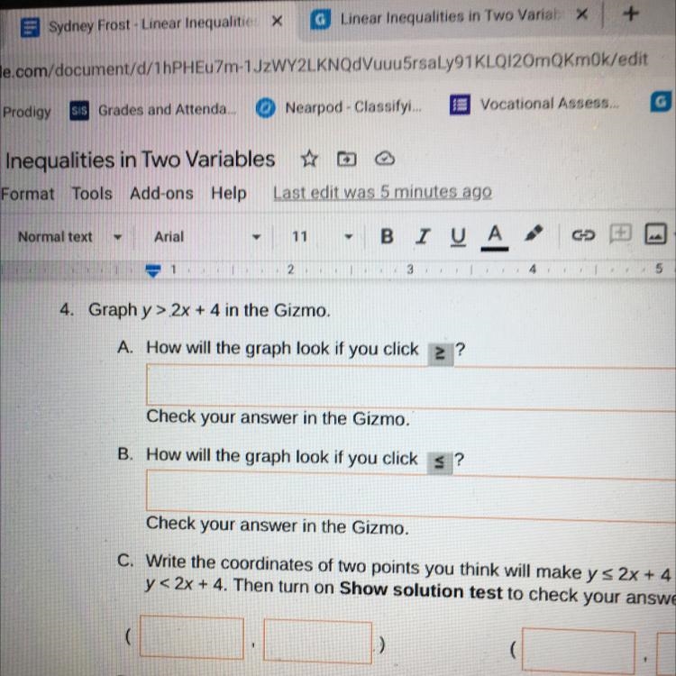 Graph y> 2x + 4 How will the graph look if you click >- ?-example-1